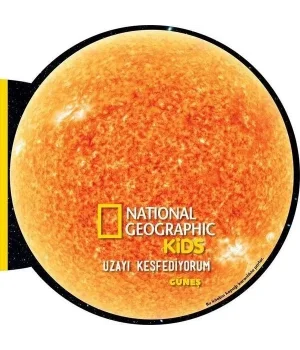 National Geographic Kids Uzayı Keşfediyorum Güneş