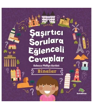 Şaşırtıcı Sorulara Eğlenceli Cevaplar - Binalar