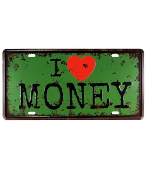 Vintage Metal Plaka Money 15x30