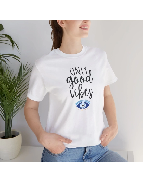 Unisex Only Good Vibes Nazar Baskılı Beyaz Basic Tshirt