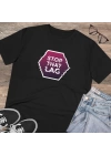 Unisex Stop That Lag Baskılı Siyah Basic Tshirt