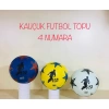 KAUÇUKLU FUTBOL TOPU NO:4