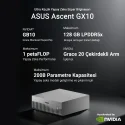 ASUS Ascent GX10 Nvidia GB10 CPU Blackwell GPU LPDDR5X 128GB RAM 2TB NVMe SSD Yapay Zeka Mini Süper Bilgisayar