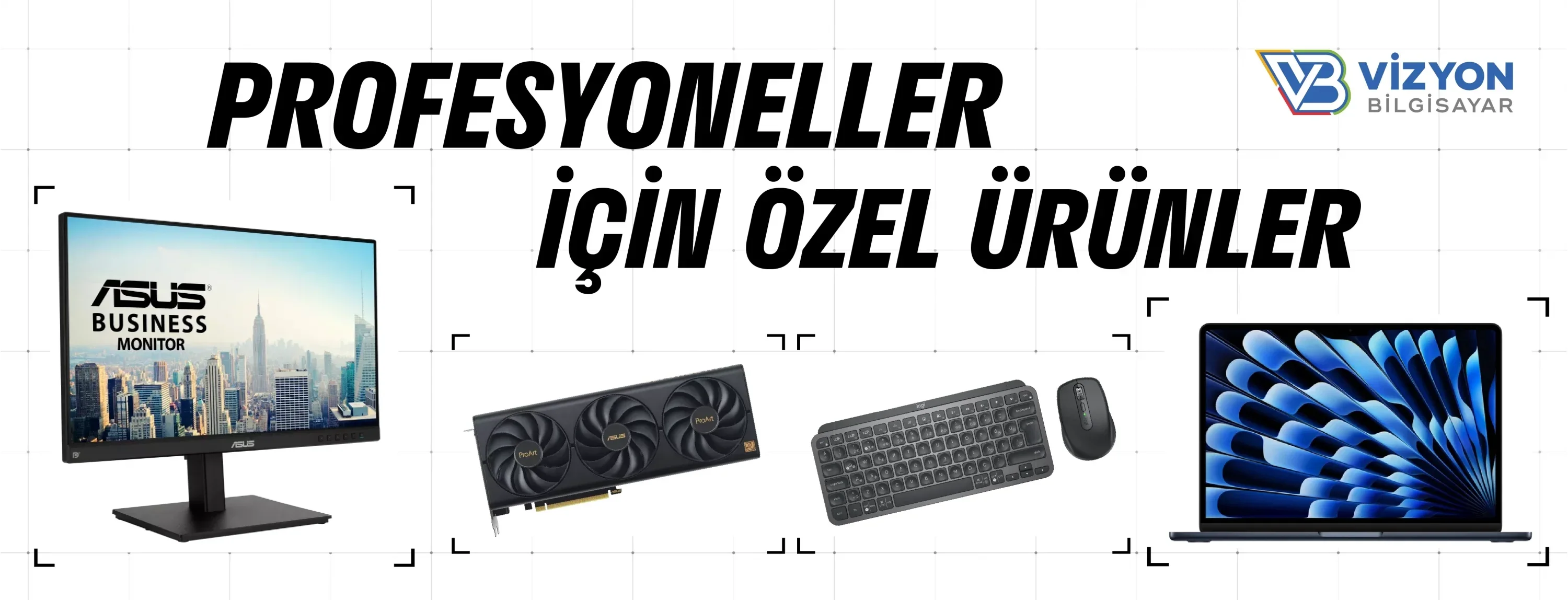 Profesyoneller için Özenle Seçilmiş Ürünler Özel Fiyatlarıyla