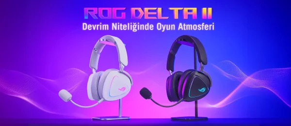 ASUS ROG Delta II Headset: Kablosuz Sesin Zirvesinde Performans ve Estetiğin Uyumu