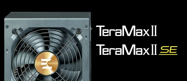 Zalman TeraMax II ve TeraMax II SE Serisi İnceleme: Yeni Nesil Donanımlara Güç Verin