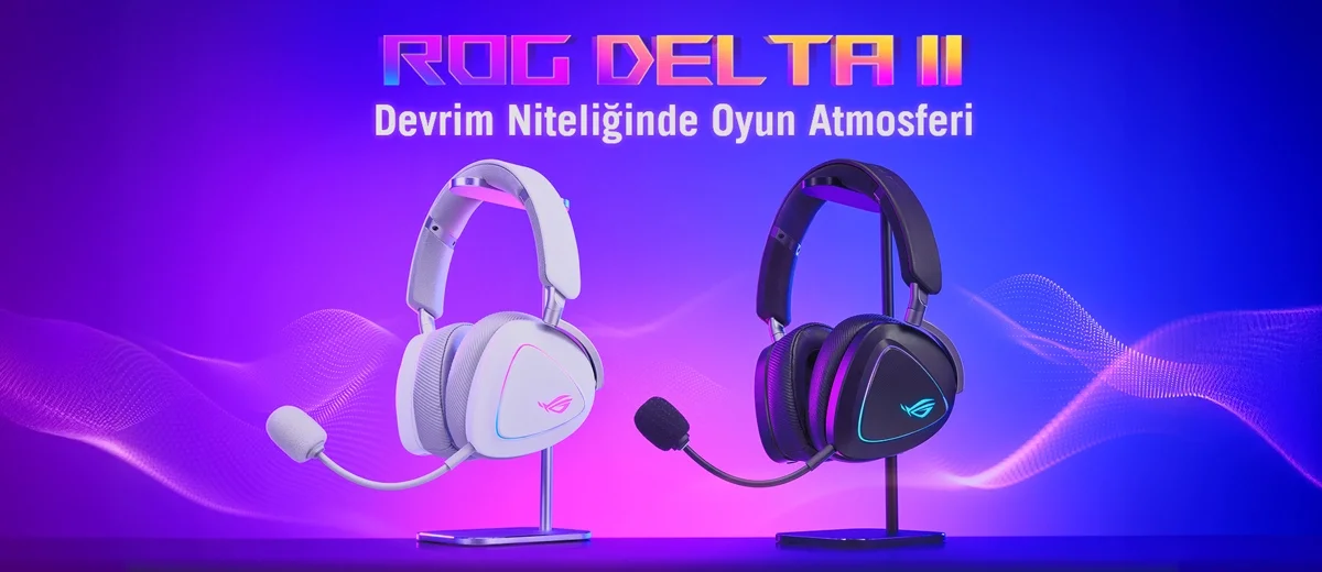 ASUS ROG Delta II Headset: Kablosuz Sesin Zirvesinde Performans ve Estetiğin Uyumu
