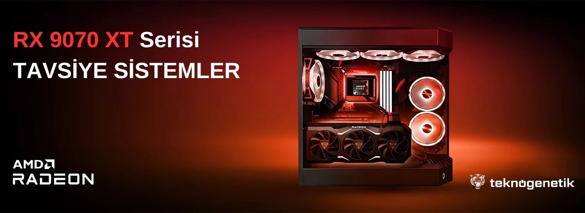Radeon RX 9070 XT Tavsiye Sistemler banner