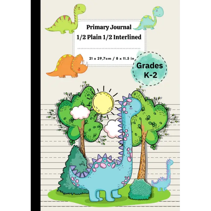1/2 Plain 1/2 Interlined: Begin with excellence: 100-page Canadian Primary Composition Notebook for Grades K-2, The exercise book industry standard.