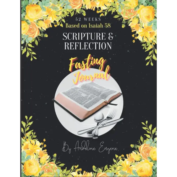 52 Week Scripture & Reflection Fasting Günlük Based on Isaiah 58