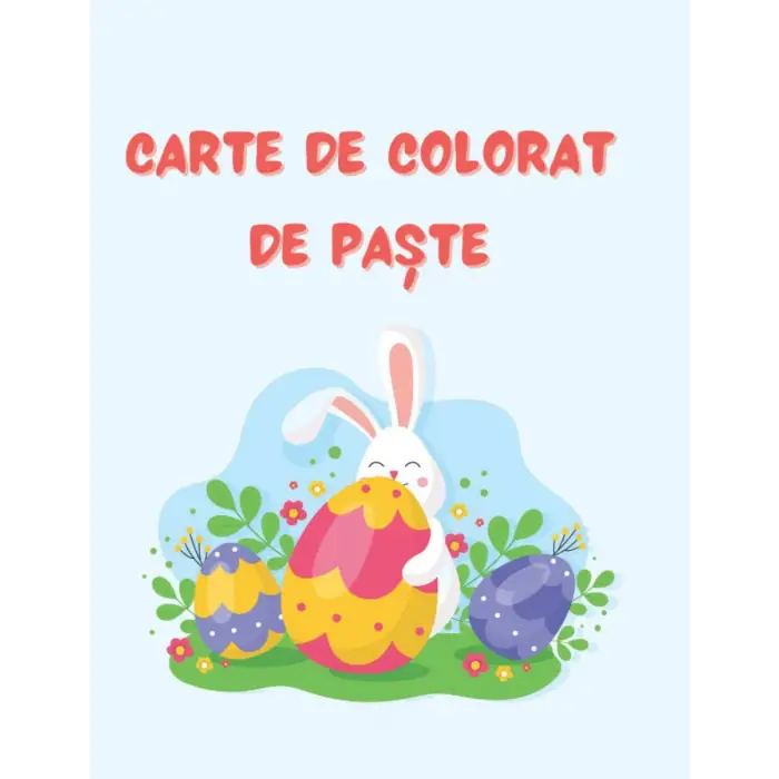 Carte de colorat de Paște: Carte pentru copii (vârsta 5-8 ani) | Distrează-te colorând iepurași și ouă de Paște | Cadou de Paște pentru copii (Romansch Edition)