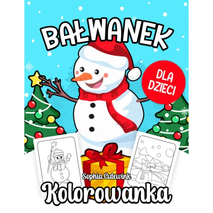 Bałwanek Kolorowanka Dla Dzieci (Polish Edition)