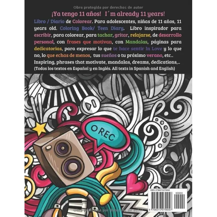 ¡Ya tengo 11 años! I´m already 11 years! Libro Diario de Colorear y escribir. Para adolescentes, niñas de 11 años, 11 years old. Coloring Book/Teen ... motivadoras. Ideal regalo de Cumpleaños