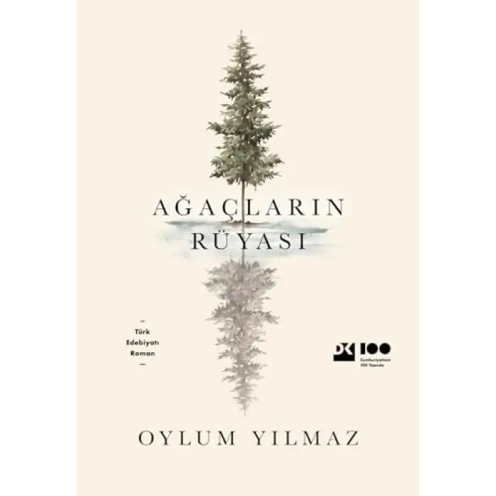 Ağaçların Rüyası