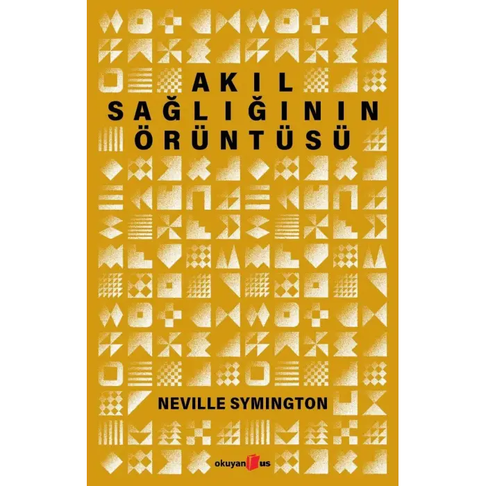 Akıl Sağlığını Biçimlendiren Örüntüler