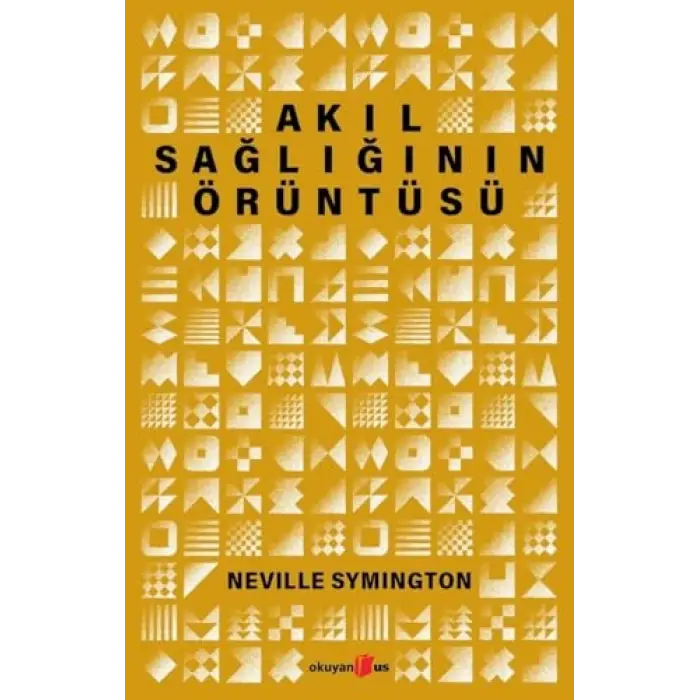 Akıl Sağlığını Biçimlendiren Örüntüler