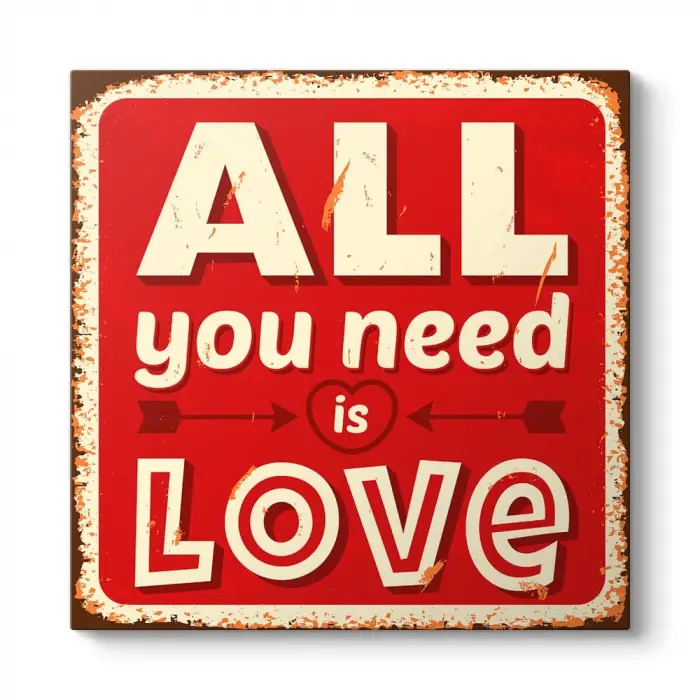 All You Need is Love Tablosu 70 x 70