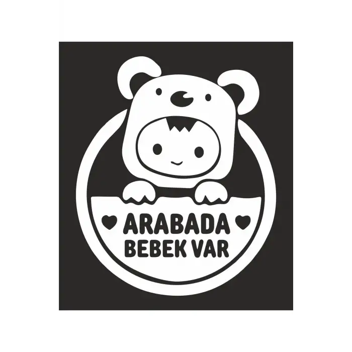 Arabada Bebek Var Araba Cam Sticker 24X28Cm