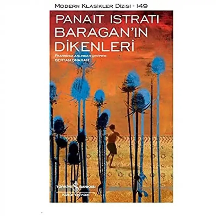 Baragan’ın Dikenleri