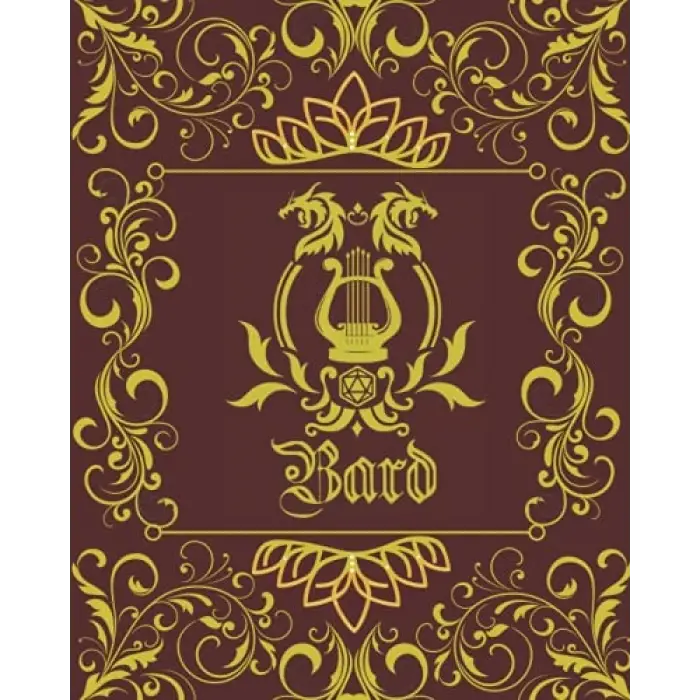 Bard Character Journal: DnD DM Notebook With 50 Character Sheets and 100 Mixed Pages (Lined, Graph, Hex & Blank) For Role Playing Fantasy Games ... - 14 Cover Designs For Different RPG Class)