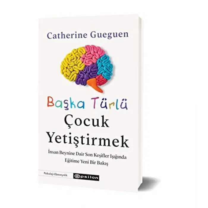 Başka Türlü Çocuk Yetiştirmek