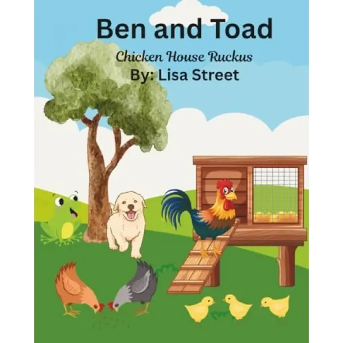 Ben and Toad Chicken House Ruckus