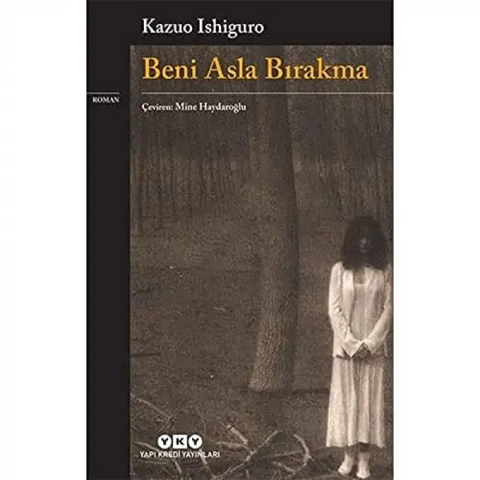 Beni Asla Bırakma