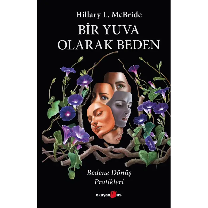 Bir Yuva Olarak Beden