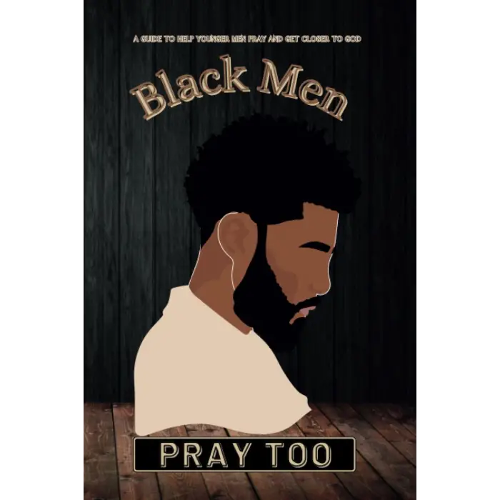 Black Men Pray Too Dua Günlüğü