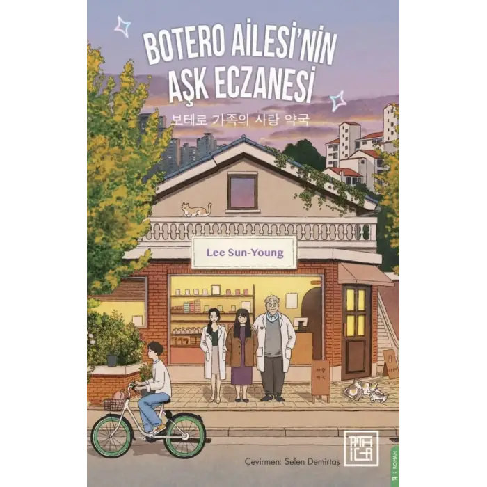 Botero Ailesinin Aşk Eczanesi