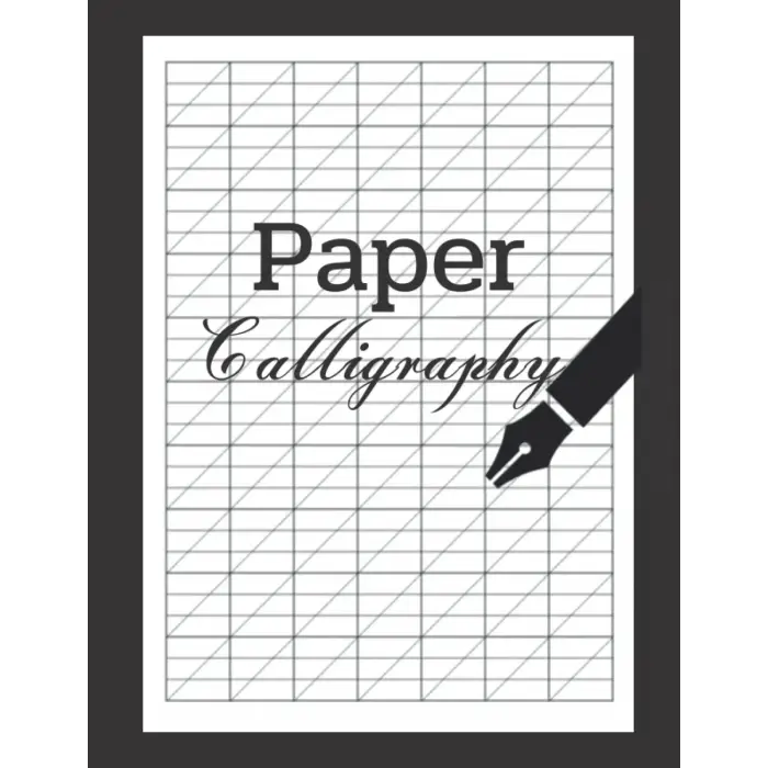 Calligraphy Paper: Calligraphy for beginners |Calligraphy lined paper | Calligraphy practice paper | sheet 120 pages| Calligraphy workbook |size 8.5*11 inches