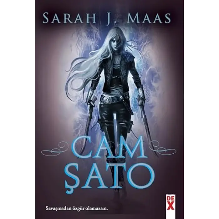 Cam Şato (Ciltli): Savaşmadan özgür olmazsın.