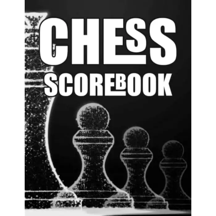 Chess Notation Book: 99 Game Sheets ; Chess Annotation Log Notebook ; Moves Tracking Journal ; Chess Player gift