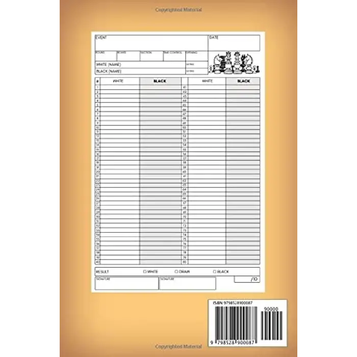 Chess Scorebook: score sheet to track your move and keep record your game analyse,score notebook,chess log book,chess workbook,chess scoresheet,+100 page