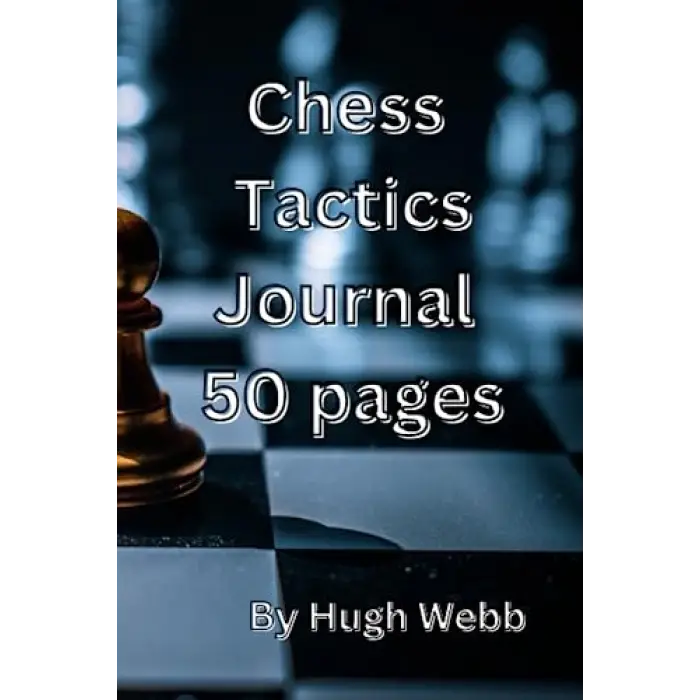 Chess Tactics Journal 50 pages