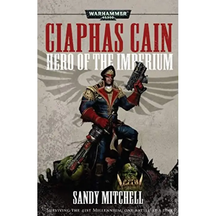 Ciaphas Cain: Hero of the Imperium