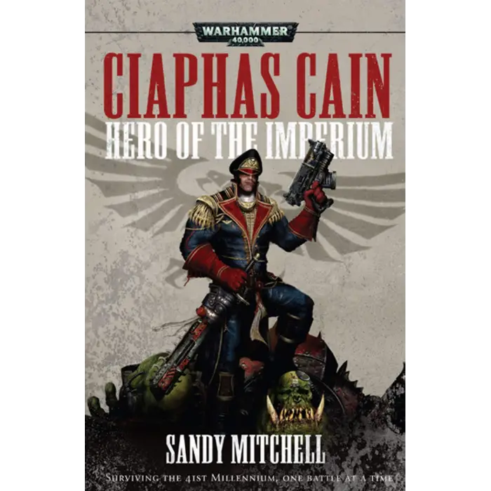Ciaphas Cain: Hero of the Imperium