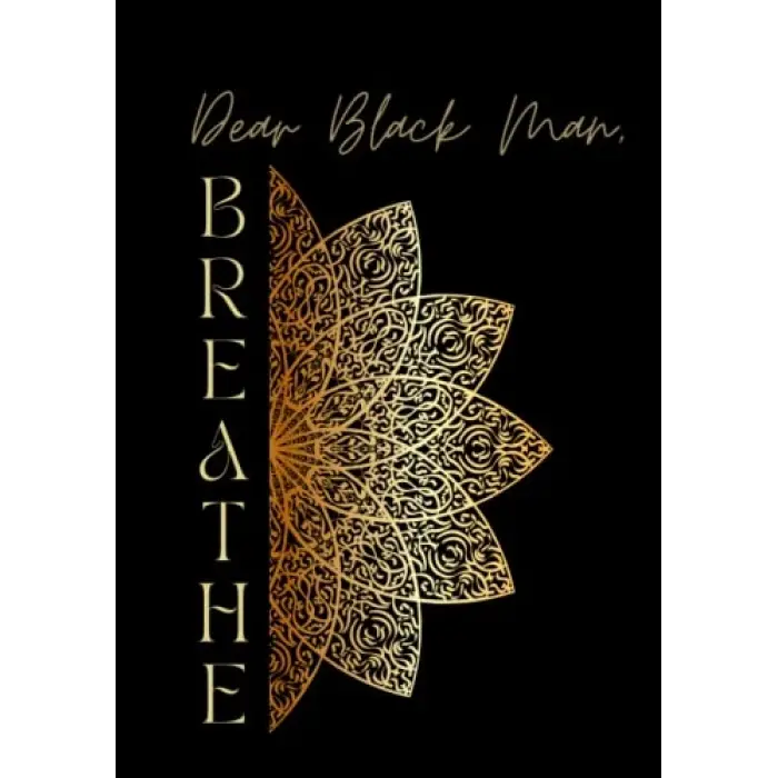 Dear Black Man, Breathe: interactive Günlük
