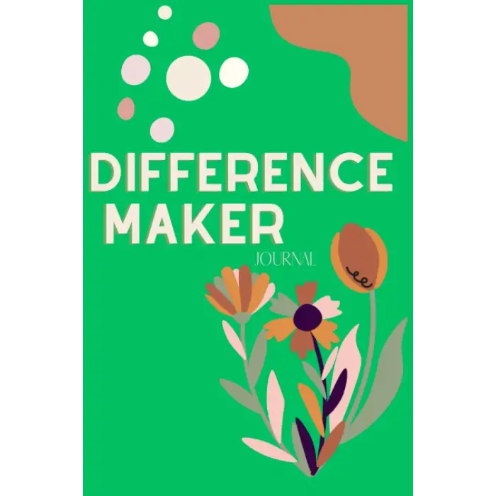 Difference Maker Journal