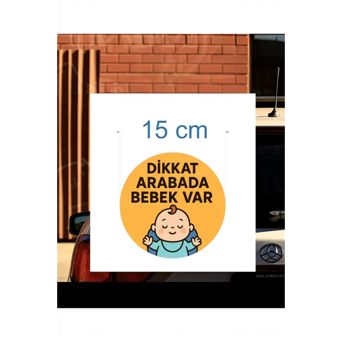 Dikkat Arabada Bebek Var Araba Etiketi ve Sticker