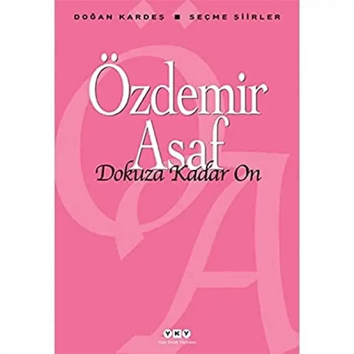 Dokuza Kadar On: Doğan Kardeş Seçme Şiirler