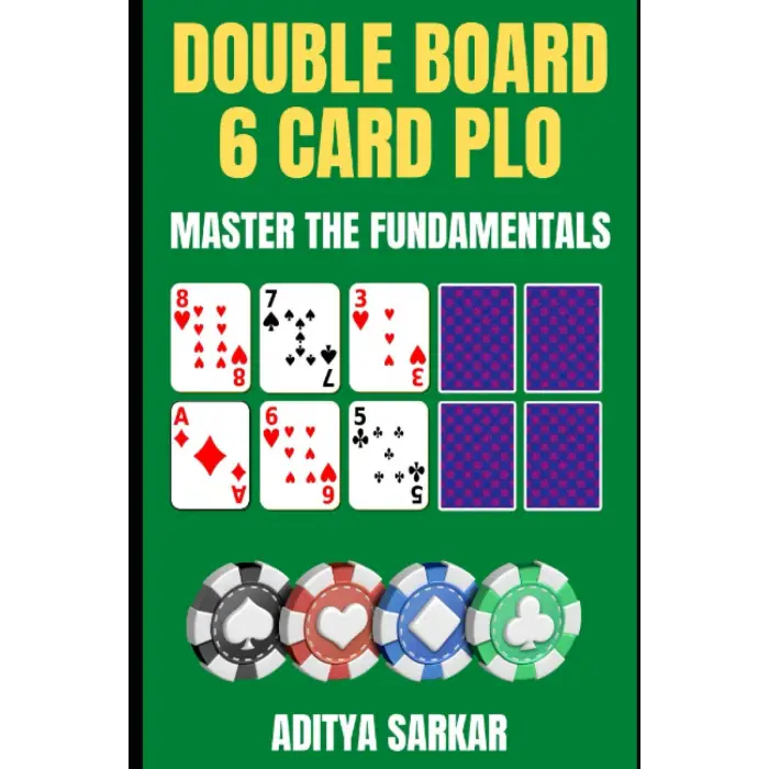 Double Board 6 Card Plo: Master the Fundamentals