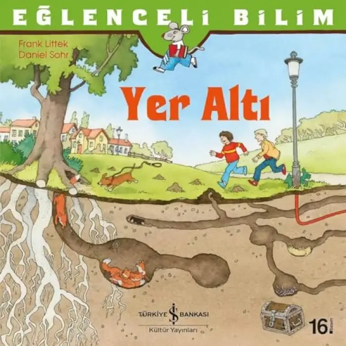 Eğlenceli Bilim: Yer Altı