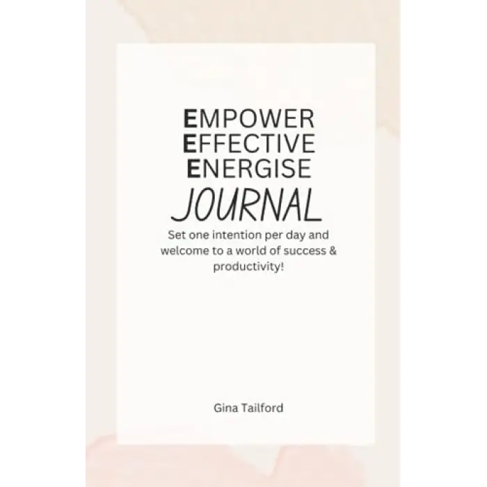 Empower, Effective, Energise Günlüğü