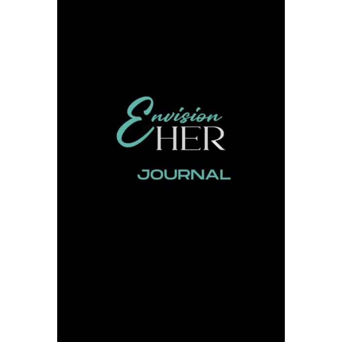 Envision HER Journal