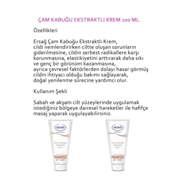 Ersağ 2 Adet Çam Kabuğu Ekstratlı Krem (100+100) Ml