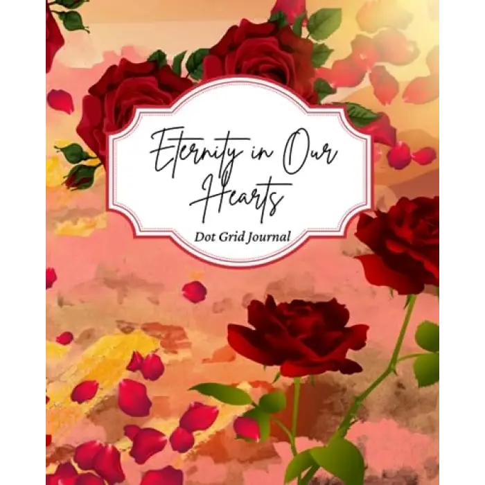 Eternity in Our Hearts: Dot Grid Journal