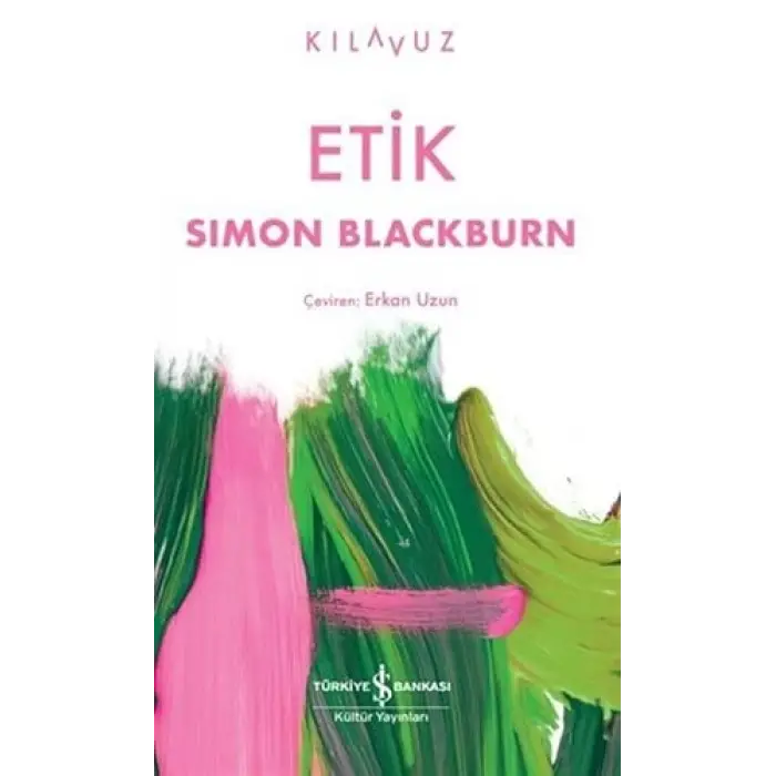 Etik Üzerine Temel Kavramlar