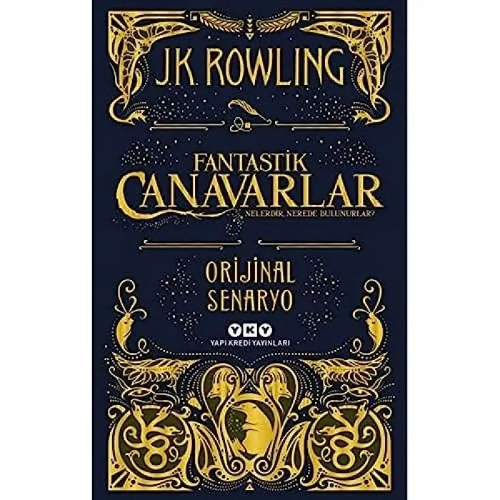 Fantastik Canavarlar Nelerdir, Nerede Bulunurlar? – Orijinal Senaryo