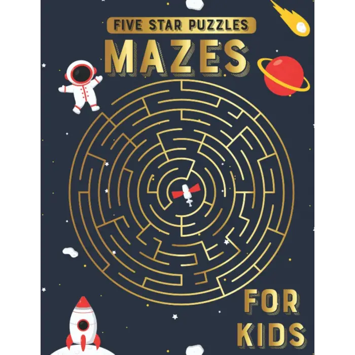 Five Star Puzzles Space Mazes Mazes for kids 6-12 80 Advance Mazes